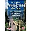 Buchtipp: Motorradtraining alle Tage